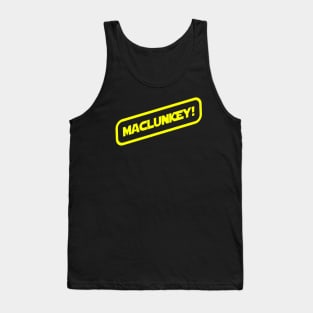 Maclunkey shot first! Tank Top